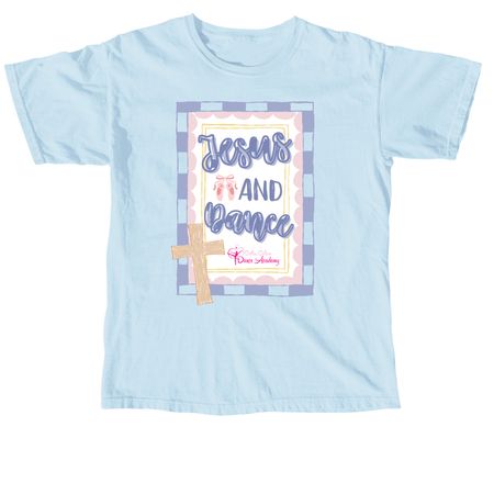 Jesus & Dance, a Chambray Comfort Colors Unisex Tee