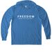Freedom from this bullshit, a Azure Blue Allmade Eco Triblend Hoodie Tee