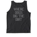 Skyline Where Dogs Dig The Dirt, a Black Comfort Colors Tank Top (back-view)