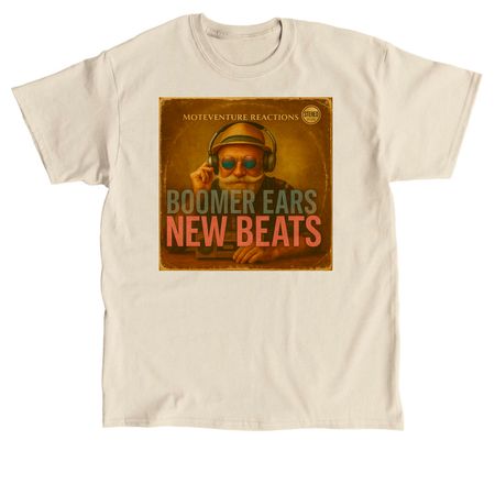 Boomer Ears, New Beats, a Sand Classic Unisex Tee