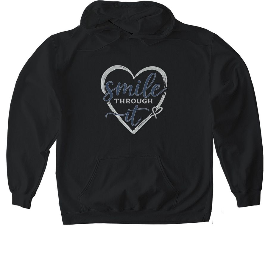 Smile Through it&nbsp;, a Black Gildan Softstyle Pullover Hoodie