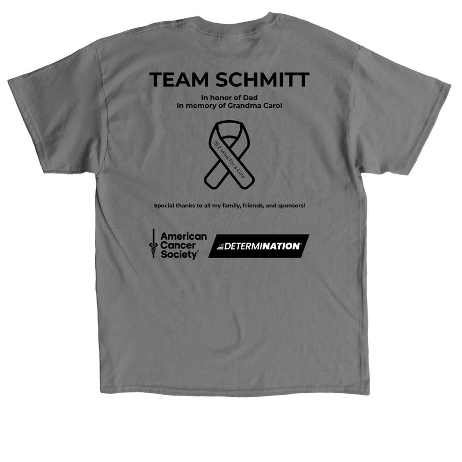 Team Schmitt Chicago Marathon!, a Charcoal Classic Unisex Tee (back-view)