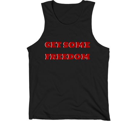GET SOME FREEDOM, a Black Premium Cotton Tank