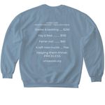 Raise the Barn ? WHOA Sanctuary Rebuild, a Stone Blue Softstyle Crewneck Sweatshirt (back-view)