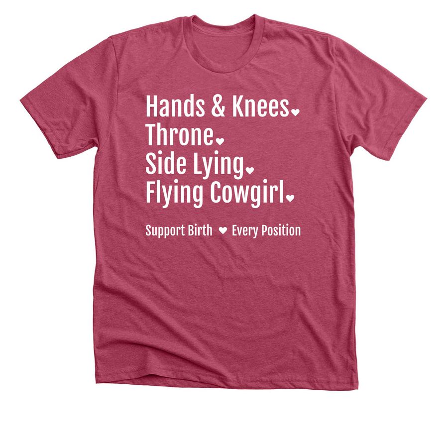 Support Birth Positions, a Heather Raspberry Premium Unisex Tee