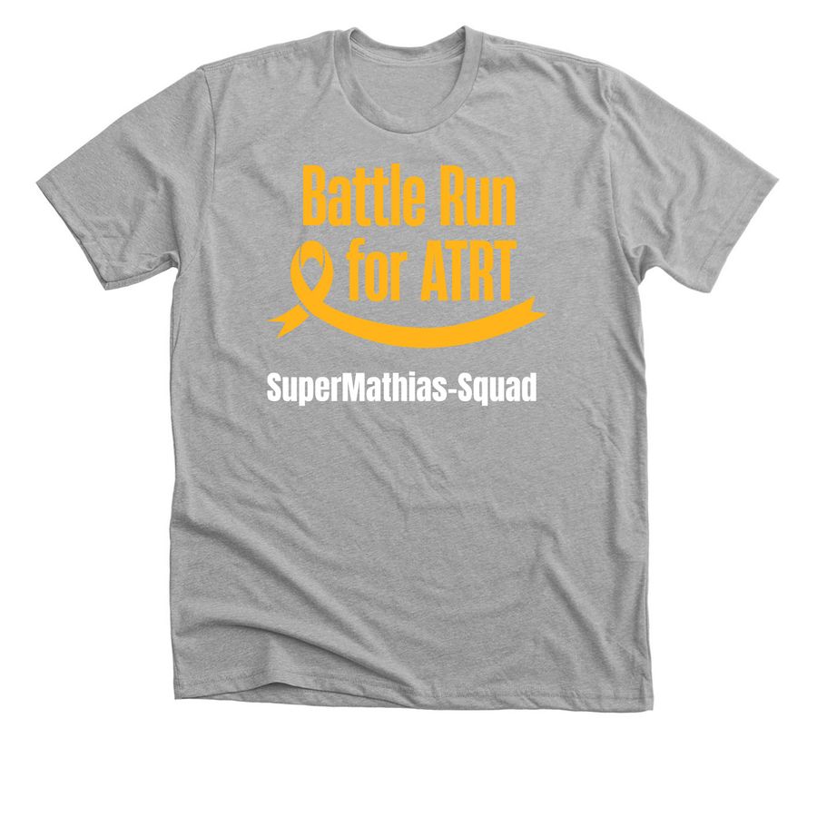 2026 battle run for ATRT SuperMathias-Squad&nbsp;, a Athletic Heather Premium Unisex Tee