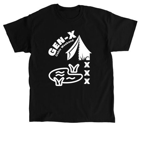 Gen-X Cabin Weekend XXX Shirts&nbsp;, a Black Classic Unisex Tee