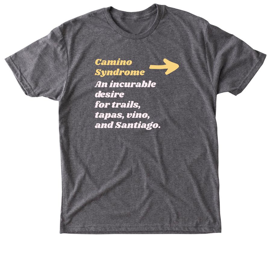 Camino Syndrome, a Premium Heather Triblend Unisex Tee