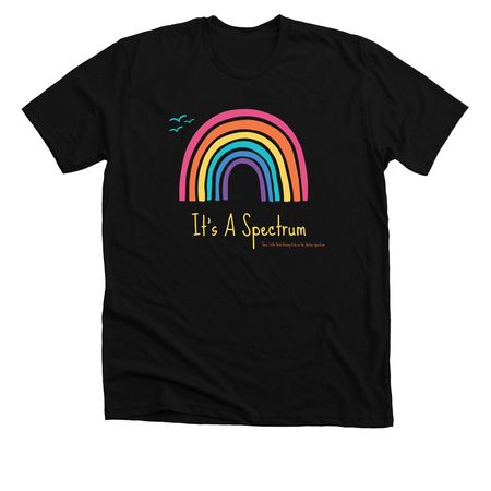 It?s A Spectrum, a Solid Black Blend Premium Unisex Tee