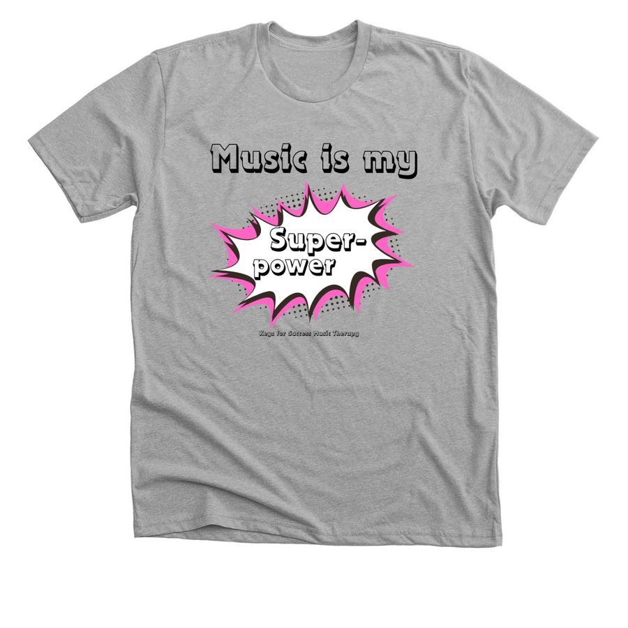 Music is my Superpower!, a Athletic Heather Premium Unisex Tee
