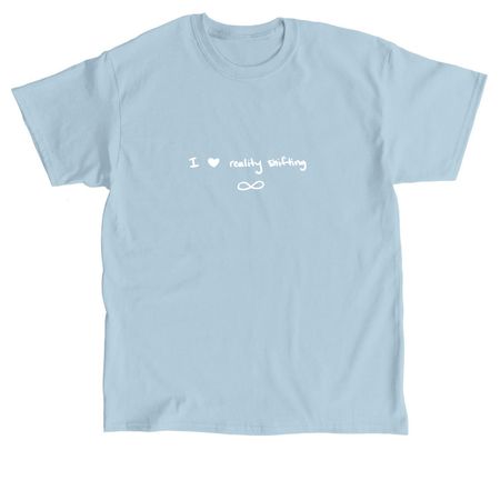 I *heart* reality shifting Shirts, a Light Blue Classic Unisex Tee