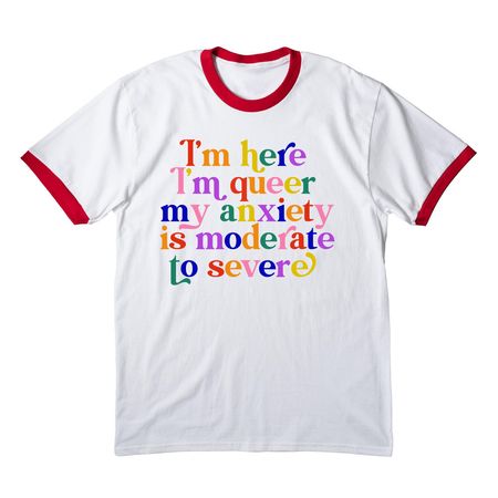 I'm here. I'm queer!, a White/ Red Cotton Ringer Tee