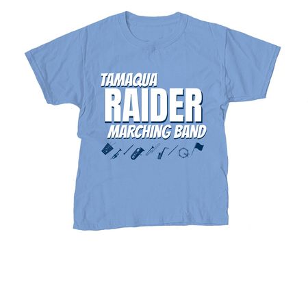 Tamaqua Raider Marching Band, a Carolina Blue Youth Unisex Tee