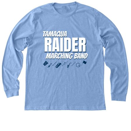 Tamaqua Raider Marching Band, a Heather Carolina Blue Premium Long Sleeve Tee