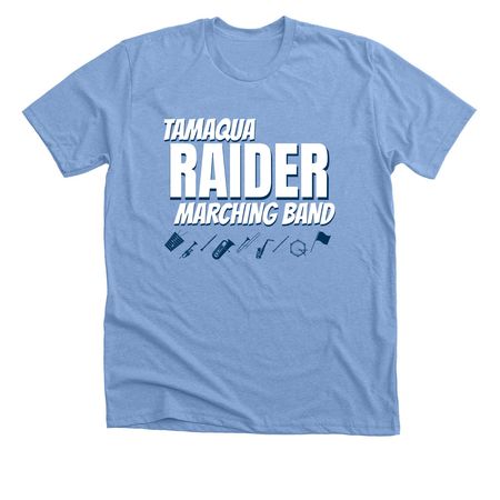 Tamaqua Raider Marching Band, a Heather Carolina Blue Premium Unisex Tee