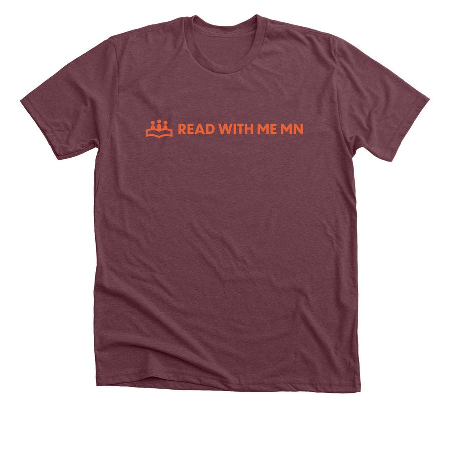 Read With Me MN Merch Orange Design, a Heather Maroon Premium Unisex Tee