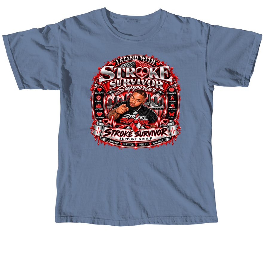 I Stand With Stroke Survivors, a Blue Jean Comfort Colors Unisex Tee