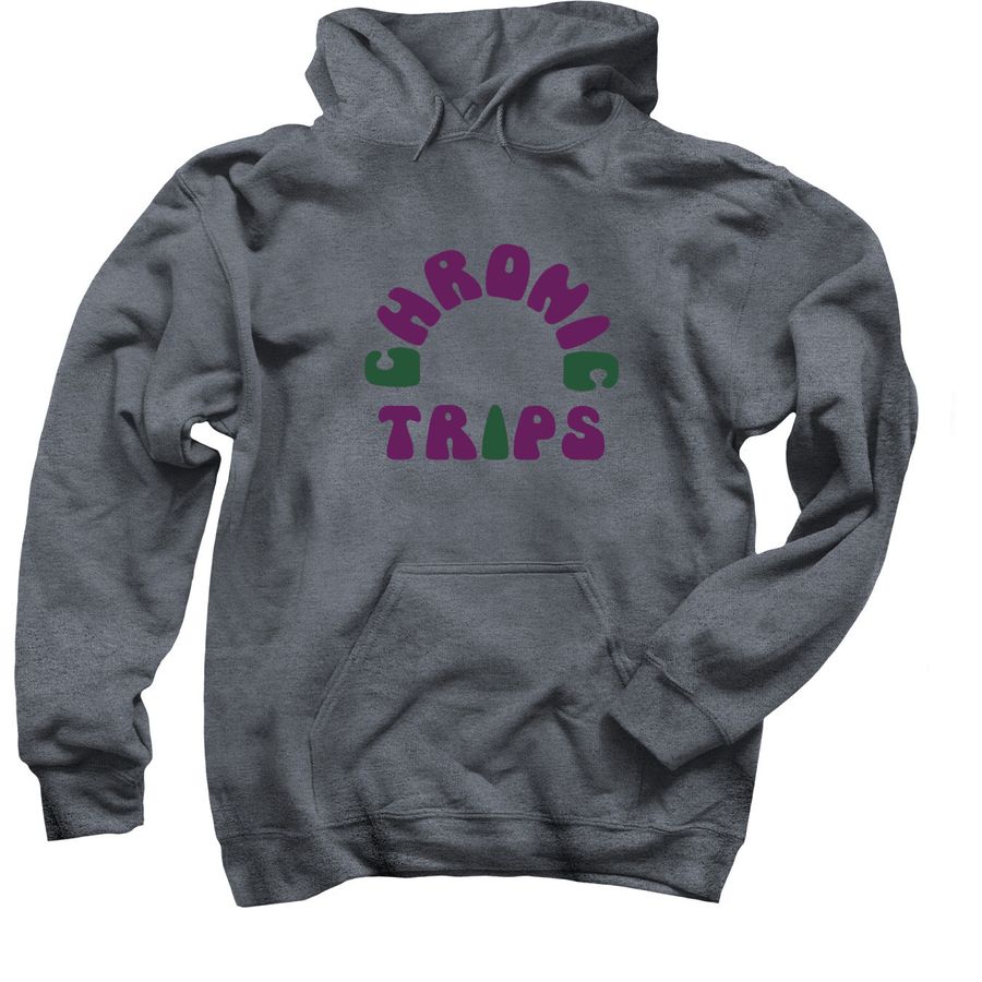Chronic Trips Hoodie, a Dark Heather Pullover Hoodie