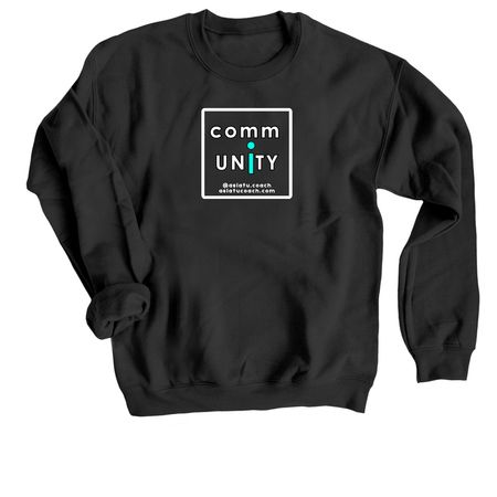 Be commUNiTY.&nbsp;, a Black Crewneck Sweatshirt