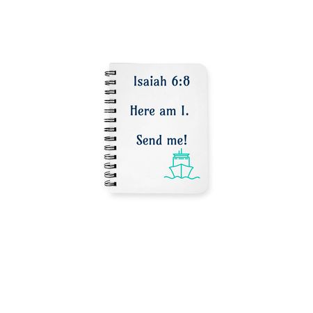 Here am I, Send Me, a White Spiral Notebook