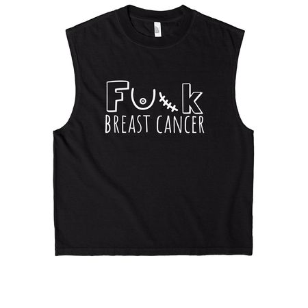 F*CK BREAST CANCER - TANKS, a True Black Heavyweight Garment Dye Muscle Tee