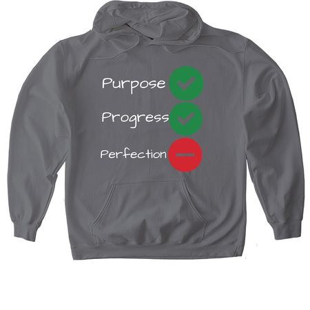 Purpose, Progress, Not Perfection., a Charcoal Gildan Softstyle Pullover Hoodie