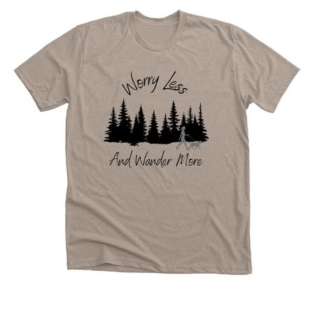 Worry Less, a Heather Stone Premium Unisex Tee