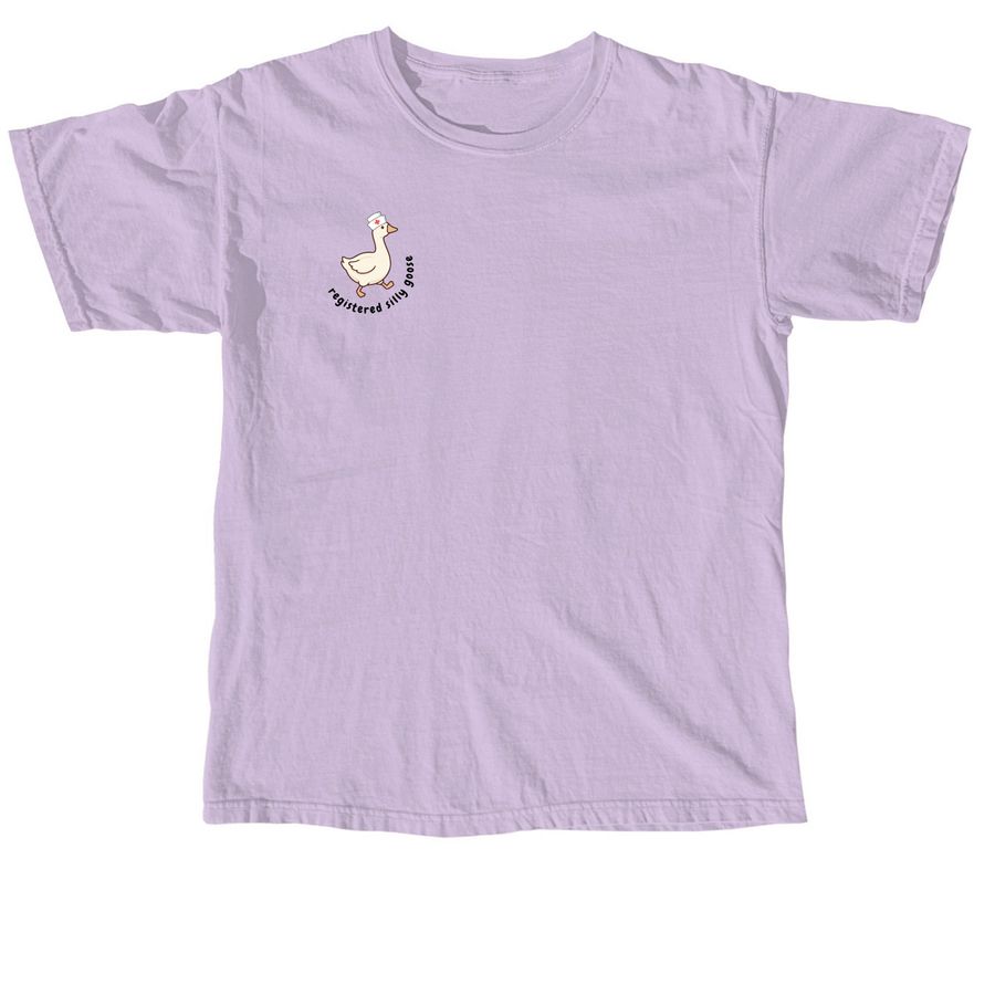 Registered Silly Goose, a Orchid Comfort Colors Unisex Tee