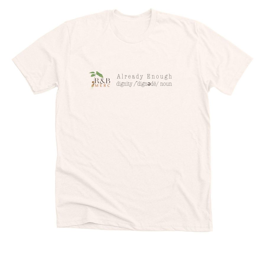 Already Enough, a Heather Natural Premium Unisex Tee