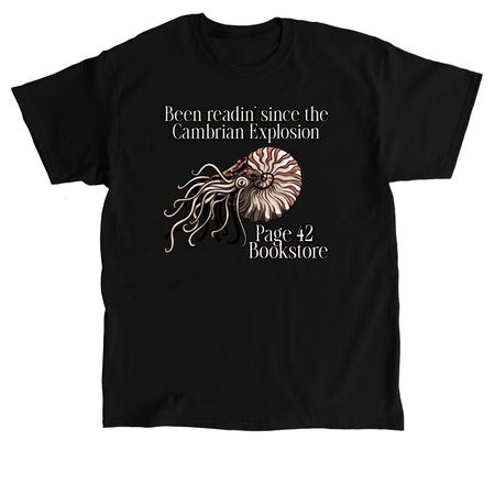 Readin' Since the Cambrian Explosion&nbsp;, a Black Classic Unisex Tee