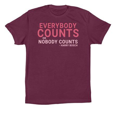 Everybody Counts Or Nobody Counts Fundraiser, a Maroon Premium Cotton Tee