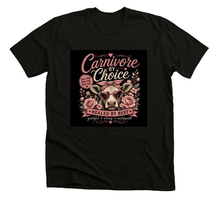 Carnivore by Choice, a Black Heather Premium Unisex Tee