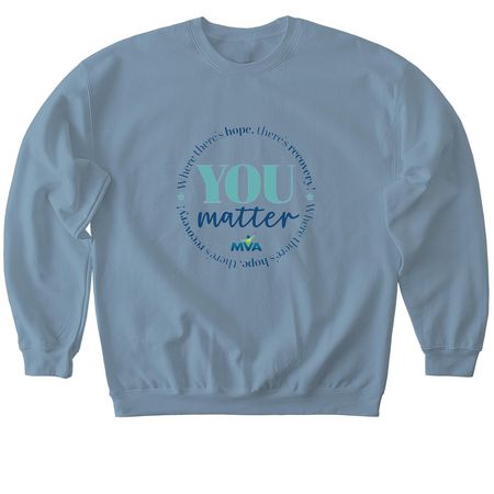 You Matter - Shirt&nbsp;, a Stone Blue Softstyle Crewneck Sweatshirt