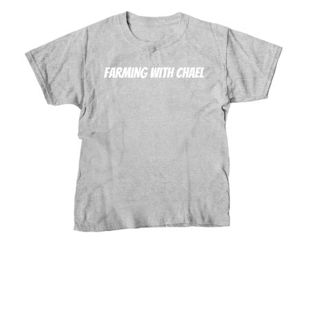 Farming with Chael&nbsp;, a Sport Grey Youth Unisex Tee