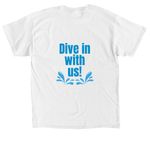 Dive in With Us white, a White Classic Unisex Tee (back-view)