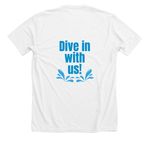 Dive in With Us white, a Solid White Blend Premium Unisex Tee (back-view)