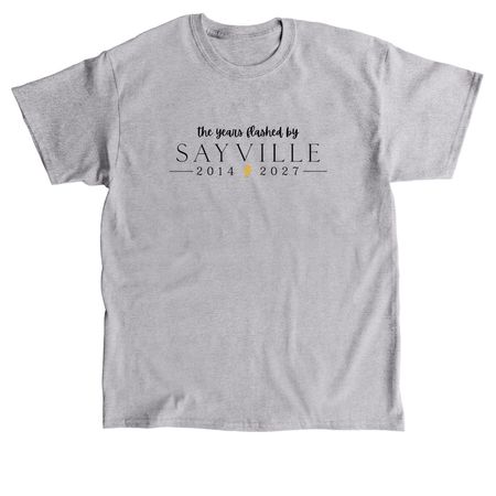 the years flashed by, a Sport Grey Classic Unisex Tee