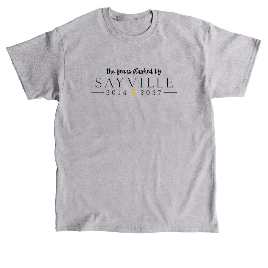 the years flashed by, a Sport Grey Classic Unisex Tee
