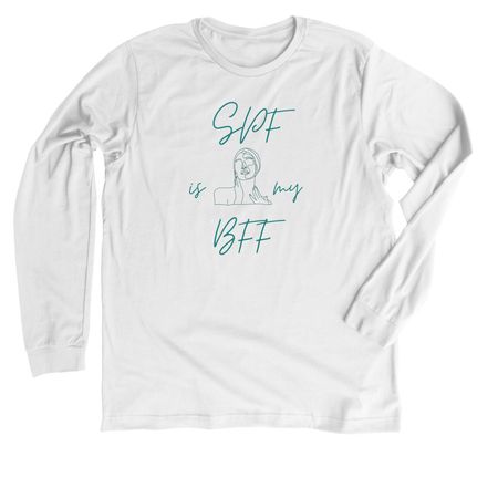 SPF IS MY BFF, a Solid White Blend Premium Long Sleeve Tee