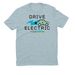 Drive Electric - Shirts, a I Like You Blue Allmade Eco Triblend Unisex Tee
