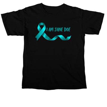 I AM JANE DOE, a Black Comfort Colors Unisex Tee