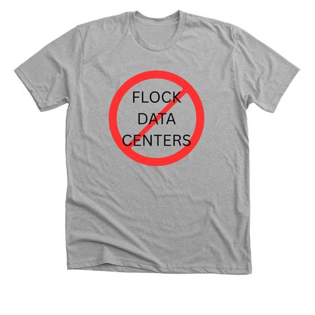 Flock Data Centers, a Athletic Heather Premium Unisex Tee