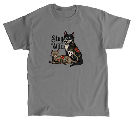 Stay Wild, a Charcoal Classic Unisex Tee
