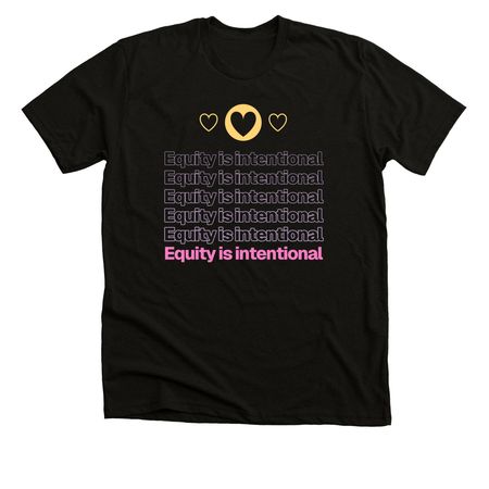 Equity is Intentional, a Black Heather Premium Unisex Tee