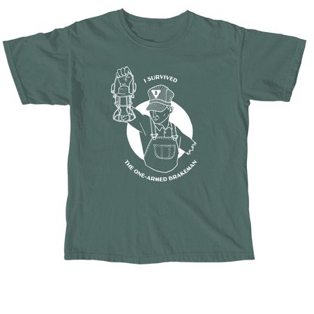 The One-Armed Brakeman, a Blue Spruce Comfort Colors Unisex Tee
