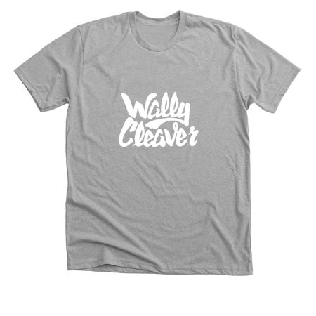 Wally Cleaver-Band Merch!, a Athletic Heather Premium Unisex Tee