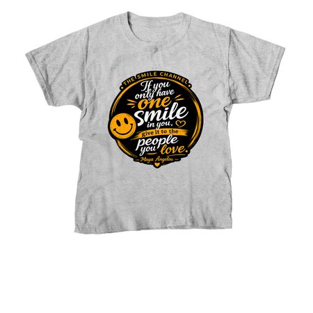 If you only have one smile, a Sport Grey Youth Unisex Tee