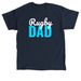 Rugby Dad T-Shirt, a Navy Classic Unisex Tee