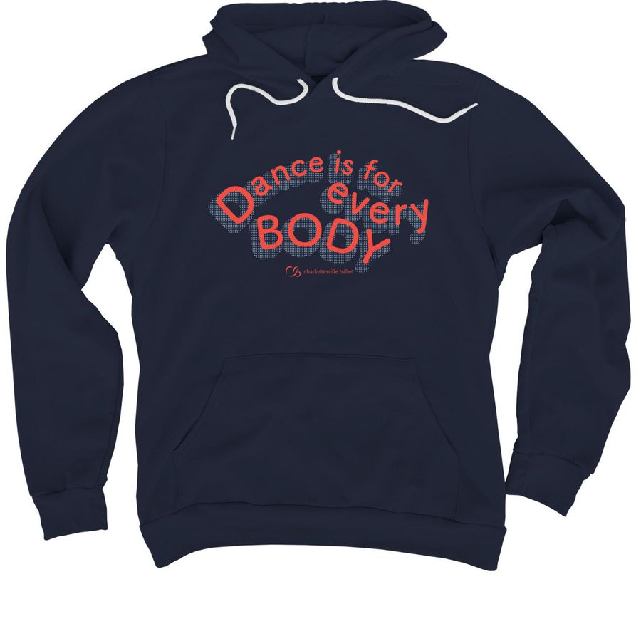 Dance is for every BODY, a Navy Premium Pullover Hoodie
