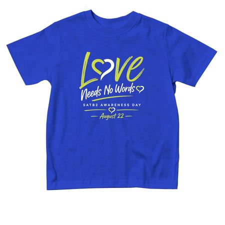 Love Needs No Words - Toddlers, a Royal Blue Toddler Tee
